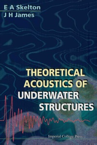 Cover image: Theoretical Acoustics Of Underwater Structures 1st edition 9781860940859