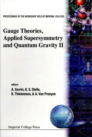Imagen de portada: GAUGE THEORIES, APPLIED SUPERSYMMETRY AND QUANTUM GRAVITY II 9781860940507