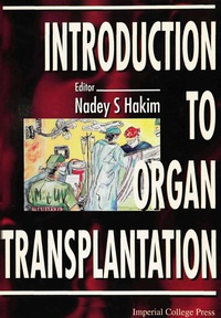 Imagen de portada: INTRO TO ORGAN TRANSPLANTATION 9781860940255