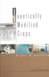 Cover image: GENETICALLY MODIFIED CROPS 9781860943539