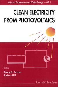 Cover image: CLEAN ELEC FROM PHOTOVOLTAICS 9781860941610