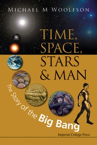 Cover image: TIME, SPACE, STARS AND MAN 9781848162723