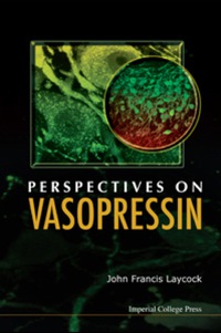 Cover image: PERSPECTIVES ON VASOPRESSIN 9781848162945