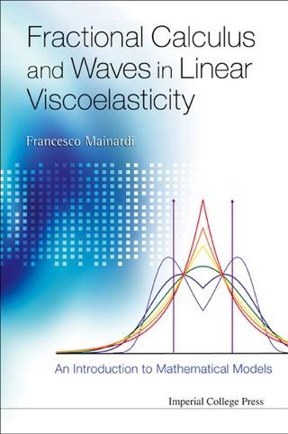 Cover image: FRACTIONAL CALCULUS & WAVES IN LINEAR.. 9781848163294