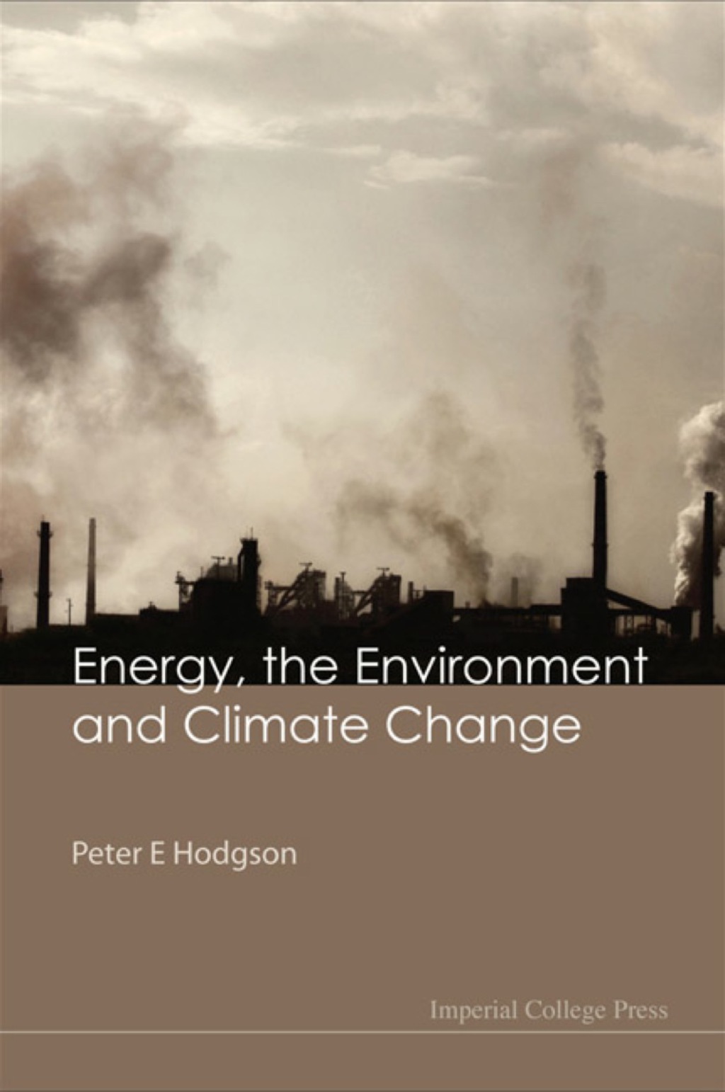 ENERGY, THE ENVIRONMENT & CLIMATE CHANGE