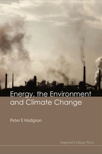 表紙画像: ENERGY, THE ENVIRONMENT & CLIMATE CHANGE 9781848164154