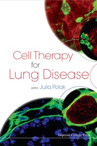 Imagen de portada: CELL THERAPY FOR LUNG DISEASE 9781848164390