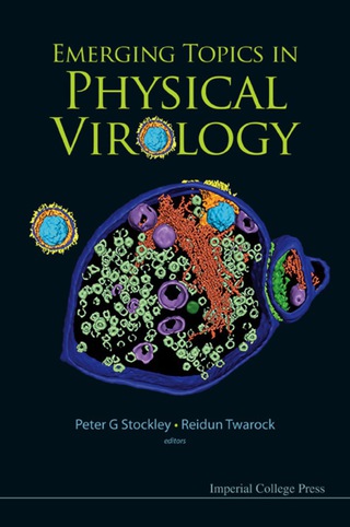 Cover image: EMERGING TOPICS IN PHYSICAL VIROLOGY 9781848164642