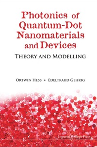 Imagen de portada: PHOTONICS OF QUANTUM-DOT NANOMATERIALS.. 9781848165212