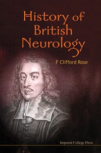 Cover image: HISTORY OF BRITISH NEUROLOGY 9781848166684