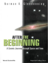 Omslagafbeelding: After The Beginning: A Cosmic Journey Through Space And Time 9781860944475