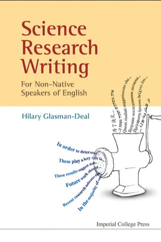 صورة الغلاف: Science Research Writing for Non-Native Speakers of English 9781848163096