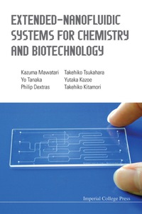 Omslagafbeelding: Extended-nanofluidic Systems For Chemistry And Biotechnology 9781848168015