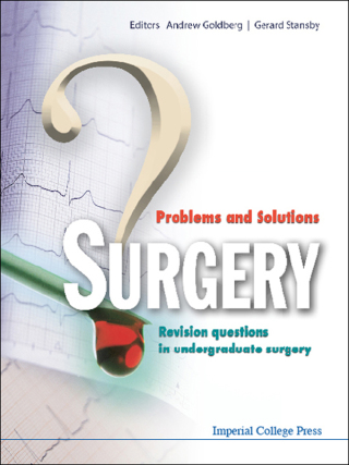 Cover image: Surgery: Problems and Solutions: Revision Questions in Undergraduate Surgery 9781848161870