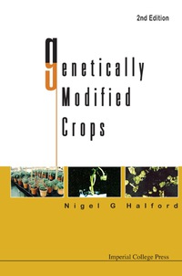 Imagen de portada: Genetically Modified Crops (2nd Edition) 2nd edition 9781848168381
