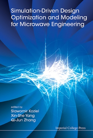 Cover image: Simulation-Driven Design Optimization and Modeling for Microwave Engineering 9781848169166