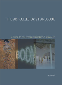 Cover image: The Art Collector's Handbook 1st edition 9781848220997