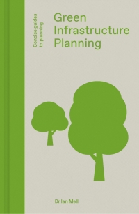 Cover image: Green Infrastructure Planning 9781848222755