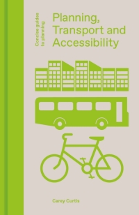 Imagen de portada: Planning, Transport and Accessibility 9781848223660