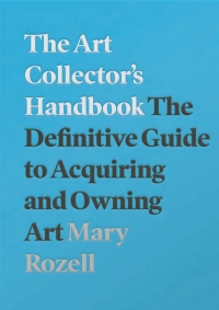 Cover image: The Art Collector's Handbook 9781848224018
