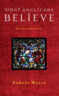 Cover image: What Anglicans Believe 9781848251144