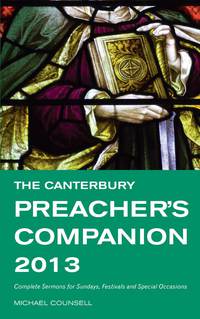 表紙画像: The Canterbury Preacher's Companion 2013 9781848251755