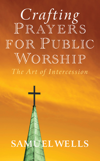 Cover image: Crafting Prayers for Public Worship 9781848254602