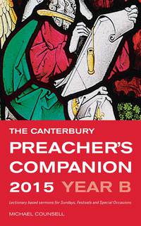 Cover image: The Canterbury Preacher's Companion 2015 9781848256088