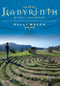 Titelbild: A Labyrinth Prayer Handbook 9781848256729