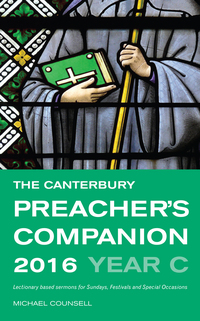 Cover image: The Canterbury Preacher's Companion 2016 9781848257481
