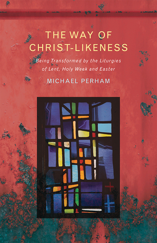Cover image: The Way of Christ-Likeness 9781848259010