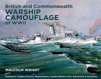Omslagafbeelding: British and Commonwealth Warship Camouflage of WWII 9781848322059