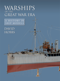 表紙画像: Warships of the Great War Era 9781848322127