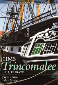 Cover image: HMS Trincomalee 9781848322219