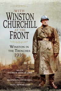 صورة الغلاف: With Winston Churchill at the Front 9781848324299