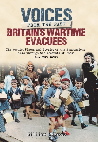 Cover image: Britain's Wartime Evacuees 9781526781512