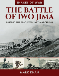 Cover image: The Battle of Iwo Jima 9781848324510