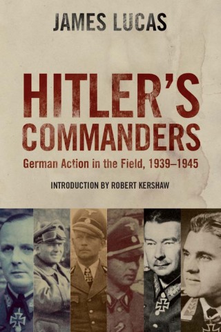 Cover image: Hitler's Commanders 9781848327368