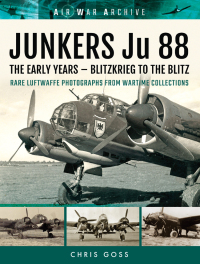 Omslagafbeelding: Junkers Ju 88: The Early Years 9781848324756