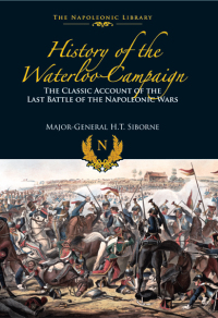 Cover image: History of the Waterloo Campaign 9781848329614