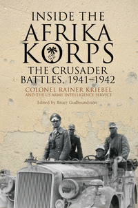 Cover image: Inside the Afrika Korps 9781848329935