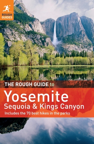 Imagen de portada: The Rough Guide to Yosemite, Sequoia & Kings Canyon 4th edition 9781848368996