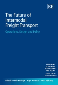 Titelbild: The Future of Intermodal Freight Transport 1st edition 9781845422387