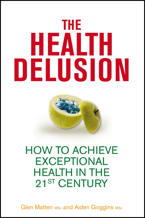The Health Delusion: How to Achieve Exceptional Health in the 21st Century - FULL INSTANT DOWNLOAD | PDF DOCX EPUB