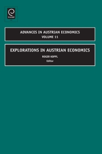 صورة الغلاف: Explorations in Austrian Economics 9781848553309
