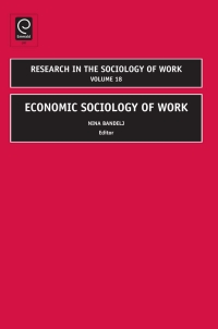 Cover image: Economic Sociology of Work 9781848553682