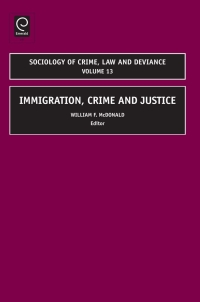 صورة الغلاف: Immigration, Crime and Justice 9781848554382