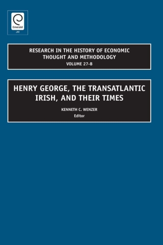 Cover image: Henry George, The Transatlantic Irish, and their Times 9781848556584