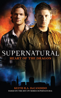 Cover image: Supernatural: Heart of the Dragon 9781848566002