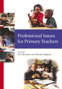 Omslagafbeelding: Professional Issues for Primary Teachers 1st edition 9780761944034